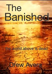 The Banished (Chapters 1-10)