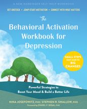 The Behavioral Activation Workbook for Depression