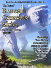 The Best of Beneath Ceaseless Skies, Year Six