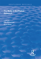 The Body in Qualitative Research