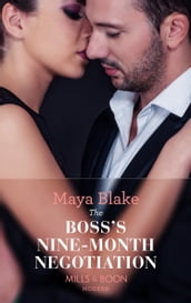 The Boss s Nine-Month Negotiation (One Night With Consequences, Book 30) (Mills & Boon Modern)