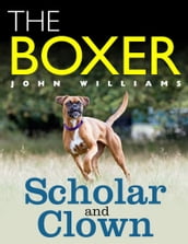 The Boxer: Scholar and Clown