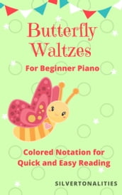 The Butterfly Waltzes Beginner Piano Sheet Music