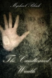The Candlewood Wraith
