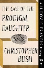The Case of the Prodigal Daughter