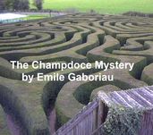 The Champdoce Mystery, sequel to Caught in the Net