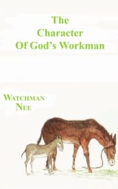 The Character of God s Workman