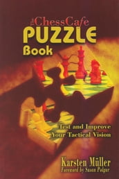 The ChessCafe Puzzle Book 1