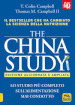 The China study. Lo studio più completo sull alimentazione mai condotto. Ediz. ampliata