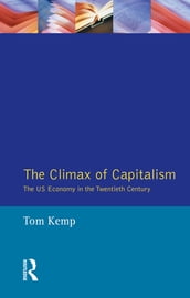The Climax of Capitalism
