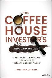 The Coffeehouse Investor s Ground Rules