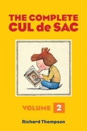 The Complete Cul de Sac Volume Two