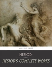 The Complete Hesiod Collection