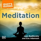 The Complete Idiot s Guide to Meditation