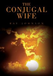 The Conjugal Wife