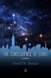 The Consequence of Stars