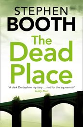 The Dead Place (Cooper and Fry Crime Series, Book 6)