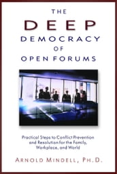The Deep Democracy of Open Forums