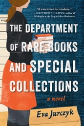 The Department of Rare Books and Special Collections
