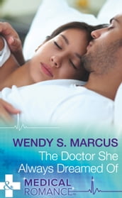 The Doctor She Always Dreamed Of (Nurses to Brides, Book 1) (Mills & Boon Medical)