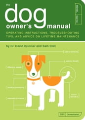 The Dog Owner s Manual