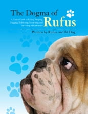 The Dogma of Rufus