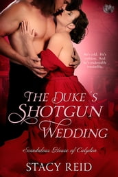 The Duke s Shotgun Wedding