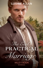 The Earl s Practical Marriage (Mills & Boon Historical)