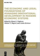 The Economic and Legal Foundations of Managing Innovative Development in Modern Economic Systems