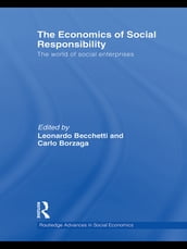 The Economics of Social Responsibility