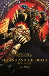 The End And The Death: Volume III