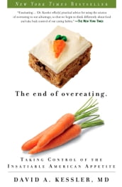 The End of Overeating