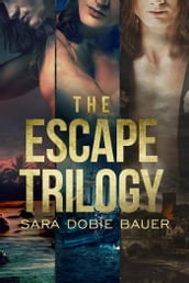 The Escape Trilogy