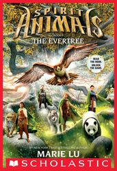 The Evertree (Spirit Animals, Book 7)