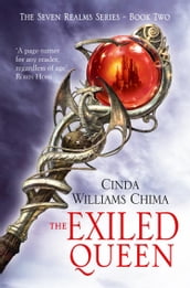 The Exiled Queen (The Seven Realms Series, Book 2)