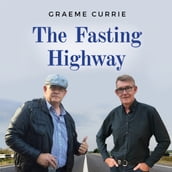 The Fasting Highway