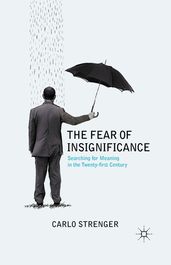 The Fear of Insignificance