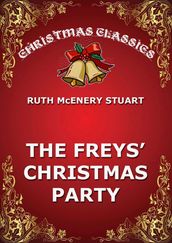 The Freys  Christmas Party