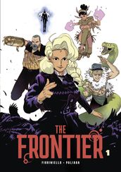 The Frontier - Tome 1
