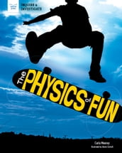 The Fun of Physics