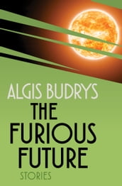 The Furious Future