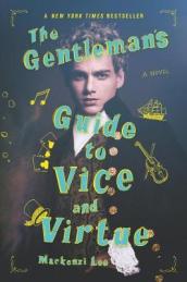 The Gentleman s Guide to Vice and Virtue