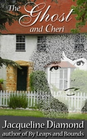 The Ghost and Cheri