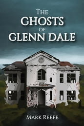 The Ghosts of Glenn Dale