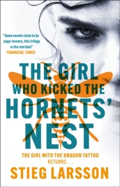 The Girl Who Kicked the Hornets  Nest