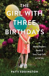 The Girl with Three Birthdays