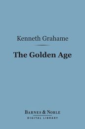 The Golden Age (Barnes & Noble Digital Library)