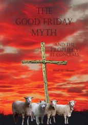 The Good Friday Myth