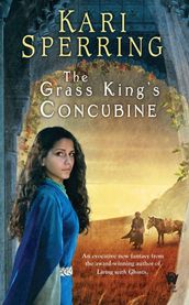 The Grass King s Concubine