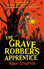 The Grave Robber s Apprentice